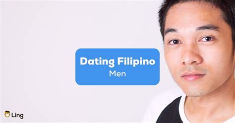 filipino man dating